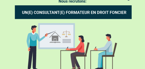 Recrutement d’un(e) Consultant(e) formateur en Droit foncier pour le projet MAFI 2.0